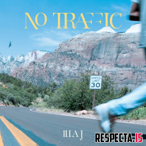Illa J - No Traffic