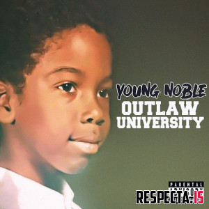 Young Noble - Outlaw University