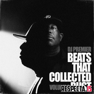 DJ Premier - Beats That Collected Dust (Trilogy)