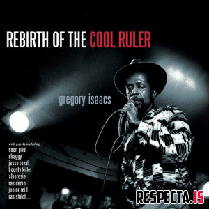 Gregory Isaacs - Rebirth of the Cool Ruler