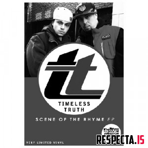 Timeless Truth - Scene of the Rhyme EP (Original & Mastered by Respecta)