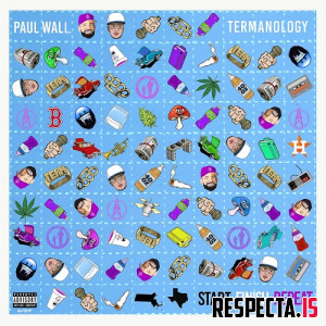 Paul Wall & Termanology - Start Finish Repeat (Deluxe)