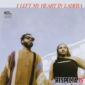 Terrace Martin & Alex Isley - I Left My Heart in Ladera