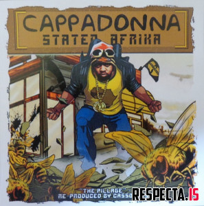 Cappadonna - Staten Afrika (The Pillage Re-Produced)