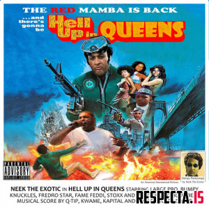 Neek the Exotic - Hell Up in Queens (Bonus Edition)