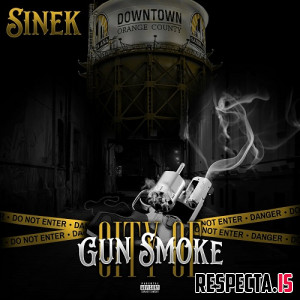 Sinek - City of Gun Smoke
