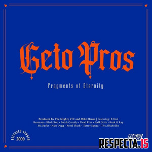 Geto Pros - Fragments of Eternity
