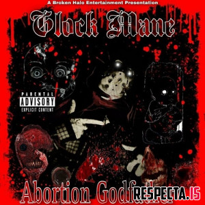Glock Mane - Abortion Godfather