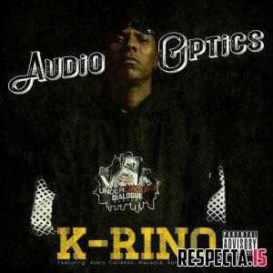 K-Rino - Audio Optics
