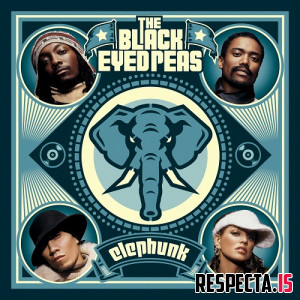 The Black Eyed Peas - Elephunk (Expanded Edition)