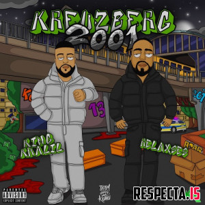 King Khalil & ReLaxSes - KREUZBERG 2001