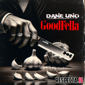Dane Uno - Goodfella