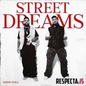 DIVINE & Karan Aujla - Street Dreams