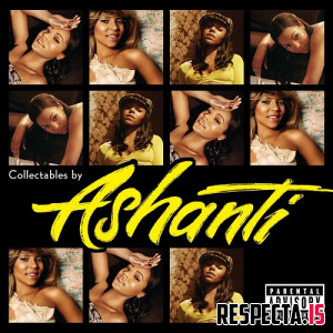 Ashanti - Collectables by Ashanti