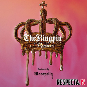 Hus Kingpin & Macapella - The Kingpin Remixes