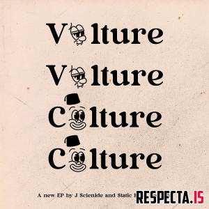 J Scienide - Vulture Vulture Culture Culture