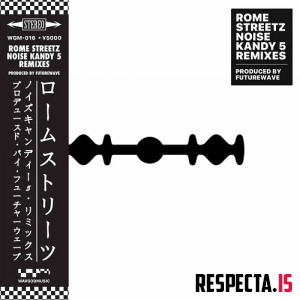 Rome Streetz & Futurewave - Noise Kandy 5 Remixes