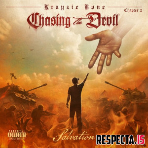 Krayzie Bone - Chasing the Devil Chapter 2 “Salvation”