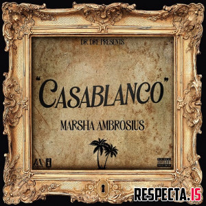 Marsha Ambrosius & Dr. Dre - Casablanco