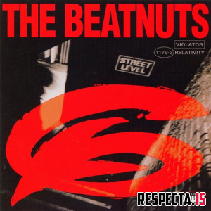 The Beatnuts - The Beatnuts: Street Level