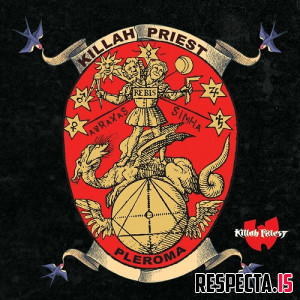 Killah Priest - Abraxas Rebis Simha Pleroma