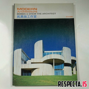 BONES & Drew the Architect - ModernArchitecture