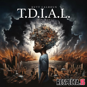 Kutt Calhoun - T.D.I.A.L