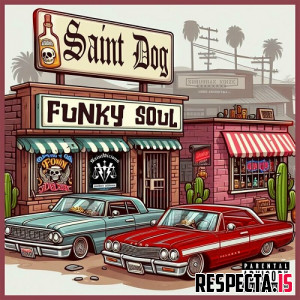 Saint Dog - Funky Soul