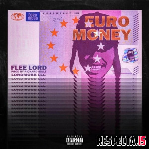 Flee Lord & Richard Milli - Euro Money