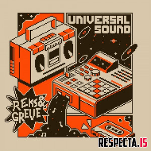 Reks & Greve - Universal Sound