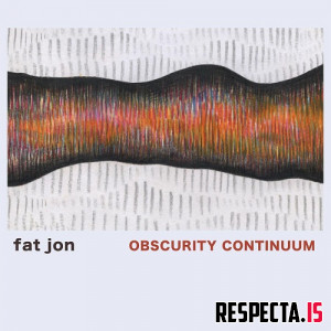 Fat Jon - Obscurity Continuum