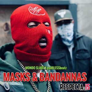 Mondo Slade & godBLESSbeatz - Masks & Bandanas