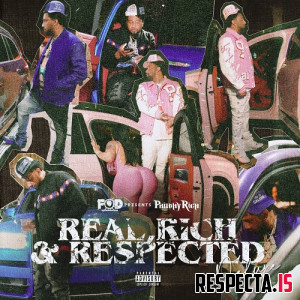 Philthy Rich - Real, Rich & Respected (Deluxe)