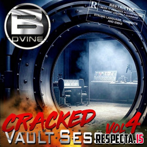 B. Dvine - Cracked Vault Sessions 4