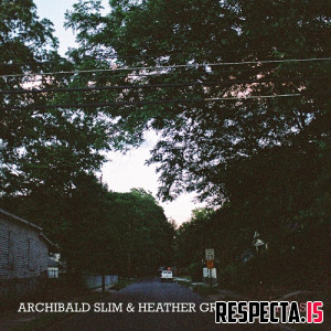 Archibald Slim & Heather Grey - Griffin St EP