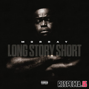 Morray - Long Story Short