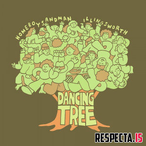 Homeboy Sandman & Illingsworth - Dancing Tree