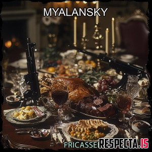 Myalansky - Fricassee