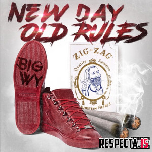 Big WY - New Day Old Rules