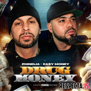 Ea$y Money & Phinelia - Drug Money