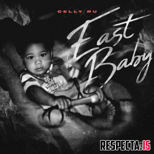 Celly Ru - East Baby