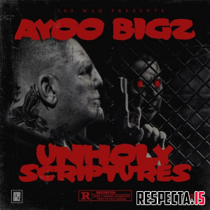 Ayoo Bigz - Unholy Scriptures