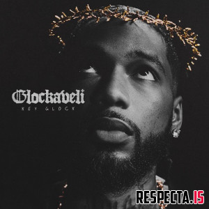 Key Glock - Glockaveli: The Don