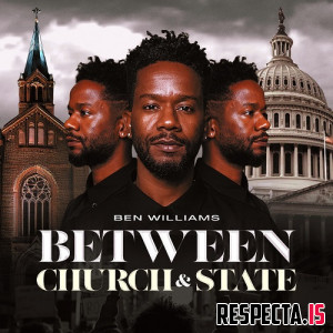 Ben Williams - Between Church & State