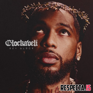 Key Glock - Glockaveli: The Don