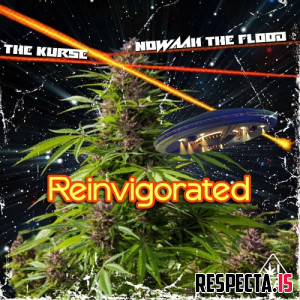 Nowaah the Flood & The Kurse - Reinvigorated EP
