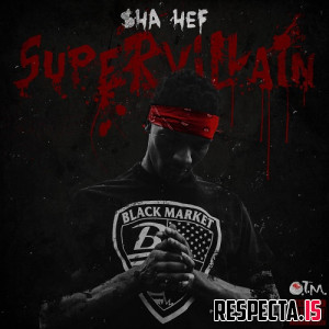 Sha Hef - Super Villain (CD Edition)