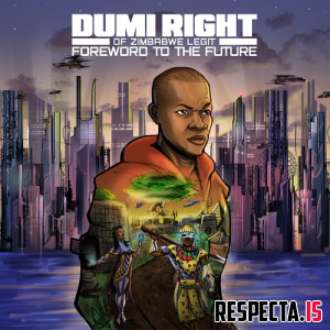 Dumi Right - Foreword to the Future