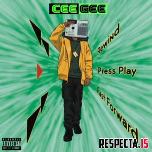 Cee Gee Incorporated - Rewind, Press Play, Fast Forward (Side A)