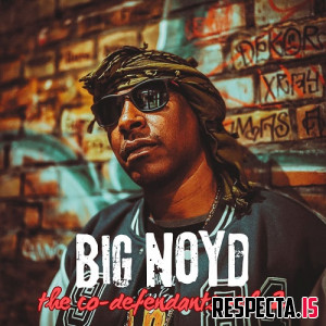 Big Noyd - The Co-Defendants Vol. 2